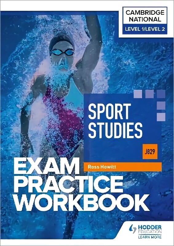 Level 1/Level 2 Cambridge National in Sport Studies (J829) Exam Practice Workbook цена и информация | Noortekirjandus | kaup24.ee