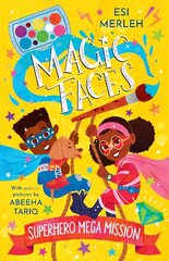 Superhero Mega Mission: Magic Faces #2 цена и информация | Книги для подростков и молодежи | kaup24.ee