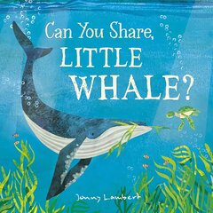 Can You Share, Little Whale? цена и информация | Книги для подростков и молодежи | kaup24.ee