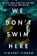 We Don't Swim Here hind ja info | Noortekirjandus | kaup24.ee