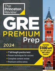 Princeton Review GRE Premium Prep, 2024: 7 Practice Tests plus Review & Techniques plus Online Tools 2024 цена и информация | Книги для подростков и молодежи | kaup24.ee