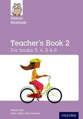 Nelson Grammar Teacher's Book 2 Year 3-6/P4-7 New edition цена и информация | Книги для подростков и молодежи | kaup24.ee