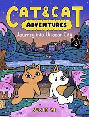 Cat & Cat Adventures: Journey into Unibear City цена и информация | Книги для подростков и молодежи | kaup24.ee