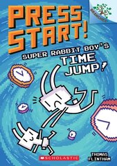 Super Rabbit Boy's Time Jump!: A Branches Book (Press Start! #9): Volume 9 цена и информация | Книги для подростков и молодежи | kaup24.ee