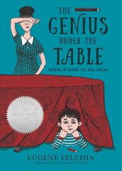 Genius Under the Table: Growing Up Behind the Iron Curtain hind ja info | Noortekirjandus | kaup24.ee