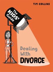 Kids' Guide: Dealing with Divorce цена и информация | Книги для подростков и молодежи | kaup24.ee