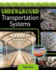 Underground Transportation Systems hind ja info | Noortekirjandus | kaup24.ee