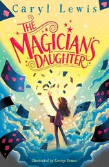 Magician's Daughter: The Magician's Daughter hind ja info | Noortekirjandus | kaup24.ee