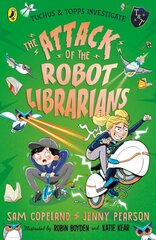 Attack of the Robot Librarians цена и информация | Книги для подростков и молодежи | kaup24.ee