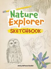 Nature Explorer Sketchbook цена и информация | Книги для подростков и молодежи | kaup24.ee