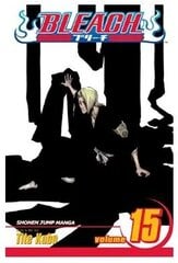 Viz Bleach Vol. 15 Pehmes köites Manga hind ja info | Koomiksid | kaup24.ee
