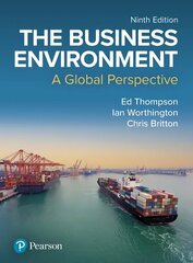 Business Environment: A Global Perspective 9th edition цена и информация | Книги по экономике | kaup24.ee