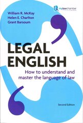 Legal English: How to Understand and Master the Language of Law 2nd edition цена и информация | Книги по экономике | kaup24.ee
