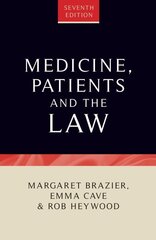 Medicine, Patients and the Law: Seventh Edition 7th edition цена и информация | Книги по экономике | kaup24.ee