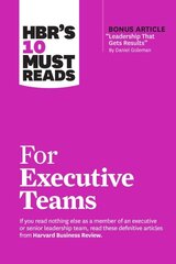 HBR's 10 Must Reads for Executive Teams цена и информация | Книги по экономике | kaup24.ee