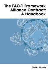 FAC-1 Framework Alliance Contract: A Handbook hind ja info | Majandusalased raamatud | kaup24.ee