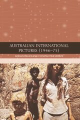 Australian International Pictures (1946 - 75) hind ja info | Ühiskonnateemalised raamatud | kaup24.ee