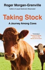 Taking Stock: A Journey Among Cows hind ja info | Ühiskonnateemalised raamatud | kaup24.ee