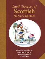 Luath Treasury of Scottish Nursery Rhymes цена и информация | Книги для малышей | kaup24.ee