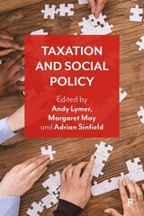 Taxation and Social Policy цена и информация | Книги по социальным наукам | kaup24.ee