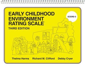 Early Childhood Environment Rating Scale (ECERS-3): Early Childhood Environment Rating Scales (Ecers-3) 3rd Revised edition hind ja info | Ühiskonnateemalised raamatud | kaup24.ee