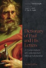 Dictionary of Paul and His Letters: A Compendium of Contemporary Biblical Scholarship hind ja info | Usukirjandus, religioossed raamatud | kaup24.ee
