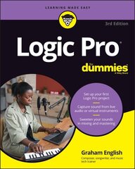 Logic Pro For Dummies 3rd edition hind ja info | Ühiskonnateemalised raamatud | kaup24.ee