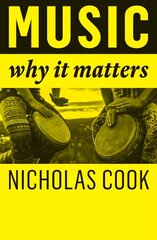 Music: Why It Matters цена и информация | Книги об искусстве | kaup24.ee