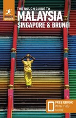 Rough Guide to Malaysia, Singapore & Brunei hind ja info | Reisiraamatud, reisijuhid | kaup24.ee