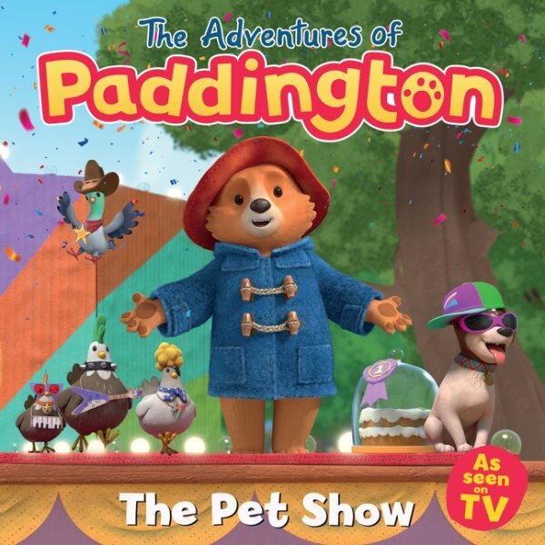 Adventures of Paddington: Pet Show hind ja info | Väikelaste raamatud | kaup24.ee