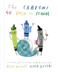 Crayons Go Back to School цена и информация | Книги для малышей | kaup24.ee