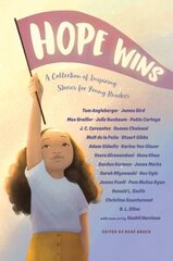 Hope Wins: A Collection of Inspiring Stories for Young Readers цена и информация | Книги для малышей | kaup24.ee