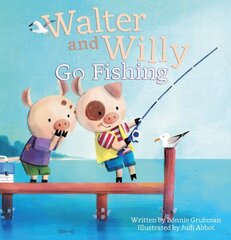 Walter and Willy Go Fishing hind ja info | Väikelaste raamatud | kaup24.ee