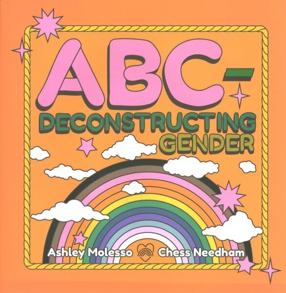 ABC-Deconstructing Gender hind ja info | Väikelaste raamatud | kaup24.ee
