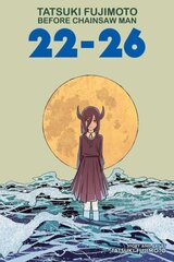 Tatsuki Fujimoto Before Chainsaw Man: 22-26 цена и информация | Фантастика, фэнтези | kaup24.ee