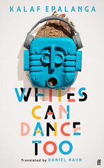 Whites Can Dance Too Export - Airside ed hind ja info | Fantaasia, müstika | kaup24.ee