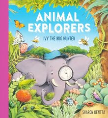 Animal Explorers: Ivy the Bug Hunter (PB) hind ja info | Väikelaste raamatud | kaup24.ee