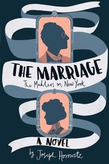 Marriage: The Mahlers in New York цена и информация | Фантастика, фэнтези | kaup24.ee