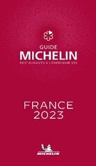 France - The MICHELIN Guide 2023: Restaurants (Michelin Red Guide): Restaurants & Hotels 114th ed. цена и информация | Путеводители, путешествия | kaup24.ee