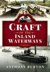 Craft of the Inland Waterways hind ja info | Reisiraamatud, reisijuhid | kaup24.ee