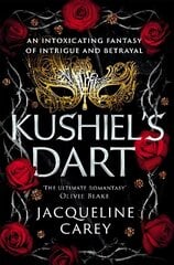 Kushiel's Dart: A Fantasy Romance Full of Magic and Desire hind ja info | Fantaasia, müstika | kaup24.ee