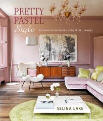 Pretty Pastel Style: Decorating Interiors with Pastel Shades hind ja info | Eneseabiraamatud | kaup24.ee