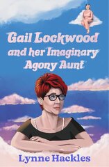 Gail Lockwood and her Imaginary Agony Aunt hind ja info | Fantaasia, müstika | kaup24.ee