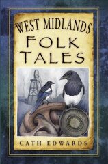 West Midlands Folk Tales цена и информация | Фантастика, фэнтези | kaup24.ee