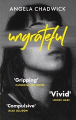 Ungrateful: Utterly gripping and emotional fiction about love, loss and second chances hind ja info | Fantaasia, müstika | kaup24.ee
