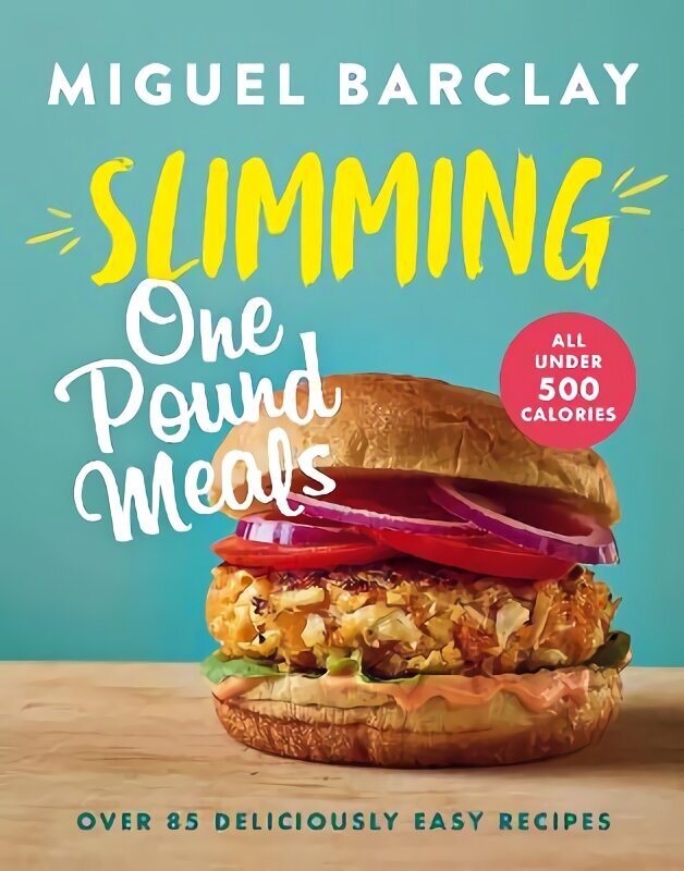 Slimming One Pound Meals: Over 85 deliciously easy recipes, all 500 calories or under цена и информация | Eneseabiraamatud | kaup24.ee