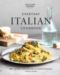 Williams Sonoma Everyday Italian: 90plus Favorite Recipes for La Cucina Italiana hind ja info | Retseptiraamatud | kaup24.ee