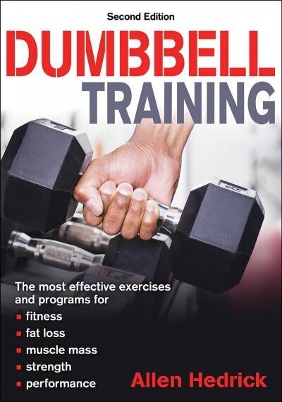 Dumbbell Training, 2nd edition цена и информация | Eneseabiraamatud | kaup24.ee
