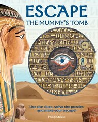 Escape the Mummy's Tomb hind ja info | Väikelaste raamatud | kaup24.ee