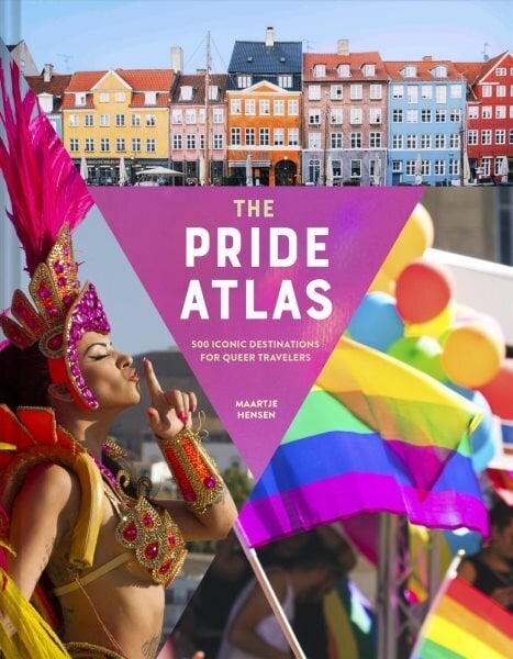 Pride Atlas: 500 Iconic Destinations for Queer Travelers цена и информация | Fotograafia raamatud | kaup24.ee